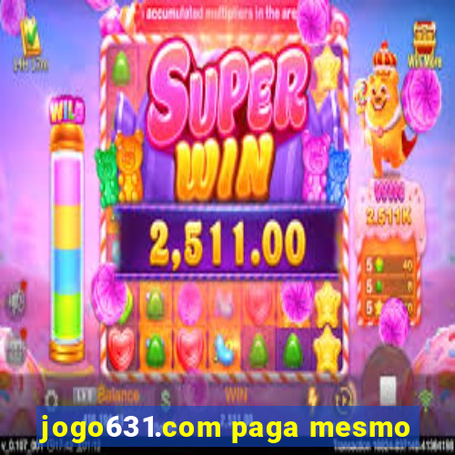 jogo631.com paga mesmo